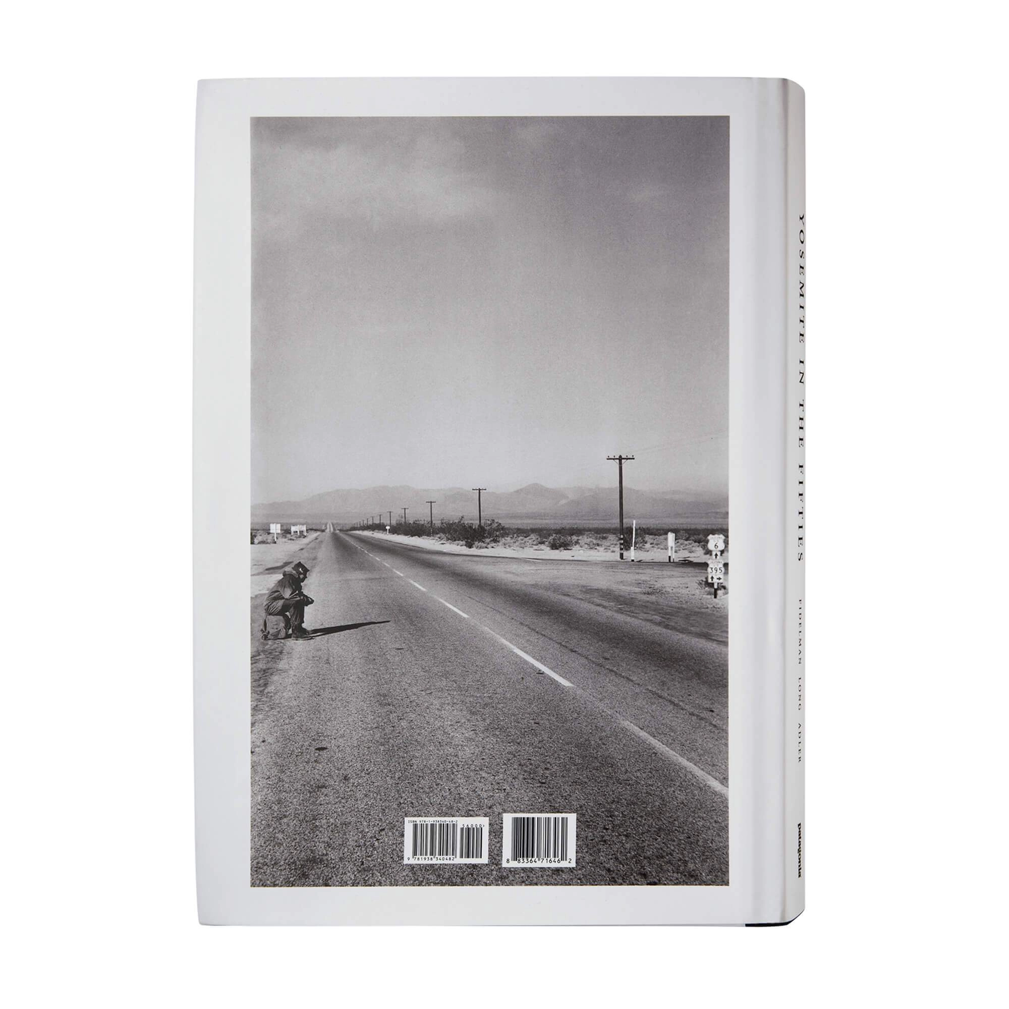 Yosemite In the Fifties: The Iron Age edited by Dean Fidelman and John Long